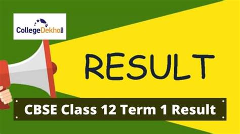 CBSE Class 12 Term 1 Result 2021-22 (Out): Check Date, Direct Link ...