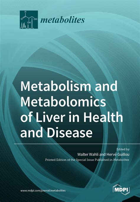 Metabolism and Metabolomics of Liver in Health and Disease | MDPI Books