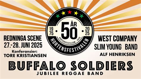 Hortensfestivalen 50 År - Buffalo Soldiers & The slim young Band/ West ...