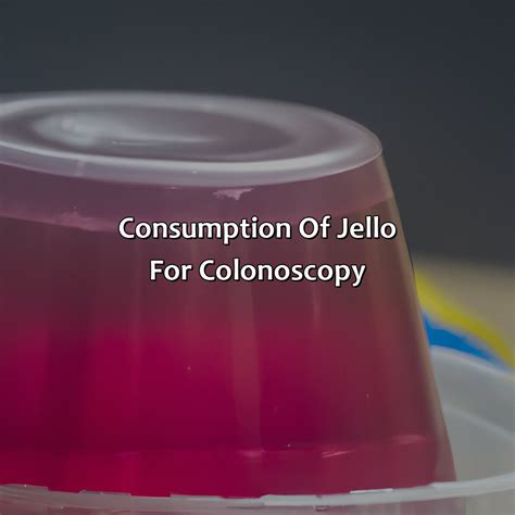 What Color Jello For Colonoscopy - colorscombo.com