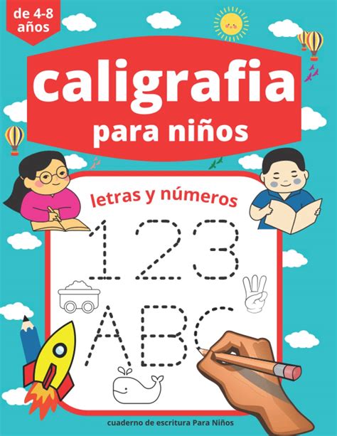 Buy Caligrafía para niños de 4-8 años: Libro de Trazos para Niños ...