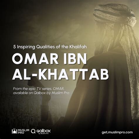 Omar Bin Khattab Quotes Quotes Of Umar Ibn Al Khattab Part Two Top