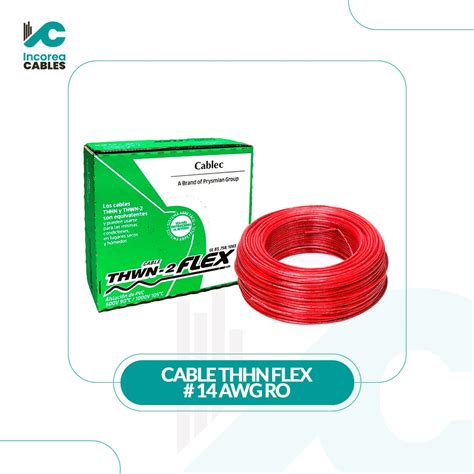 CABLE THHN FLEX # 14 AWG RO CABLEC – Incorea Cables