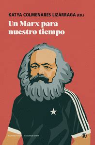 UN MARX PARA NUESTRO TIEMPO | Traficantes de Sueños