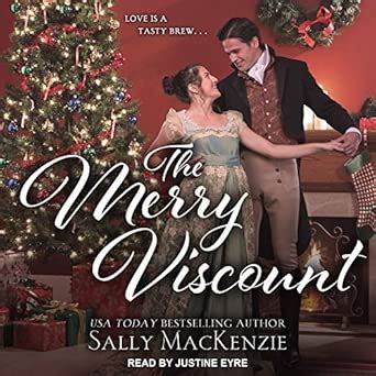 The Merry Viscount: 2 (Widow’s Brew) : MacKenzie, Sally, Eyre, Justine ...