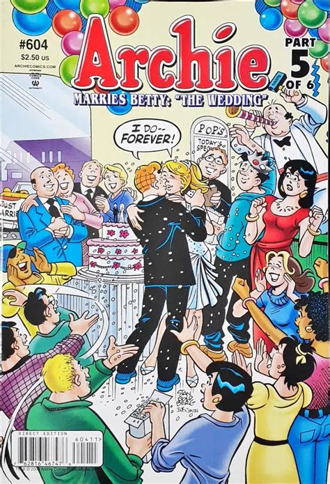 Archie Marries Betty :The Wedding? Part 5 of 6 : Archie Comics No. 604 ...