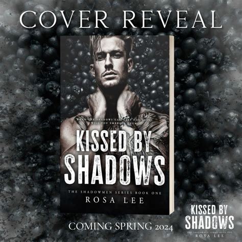 Kissed by shadows by rosa lee read your next dark mafia gang whychoose romance – Artofit