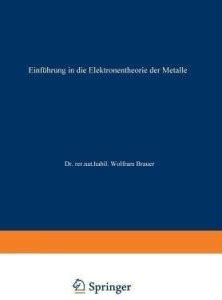 Einfuehrung in die Elektronentheorie der Metalle: Buy Einfuehrung in ...