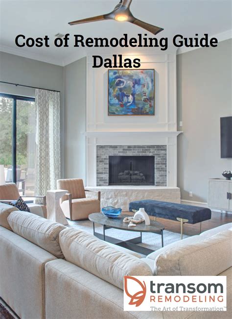 Remodeling Costs in Dallas (Our Guide) - Transom Remodeling