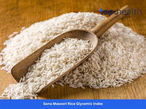Sona Masoori Rice Glycemic Index: Is Your Daily Rice Spiking Your Blood ...
