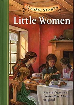 Buy Classic Starts (R): Little Women: Politics, Society and Conflict ...