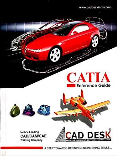 Buy CATIA REFERENCE GUIDE BOOK Book Online at Low Prices in India ...
