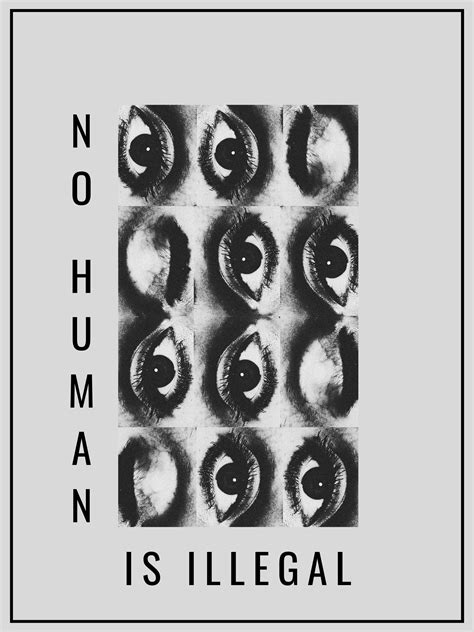 No Human is Illegal Immigration Poster - Etsy
