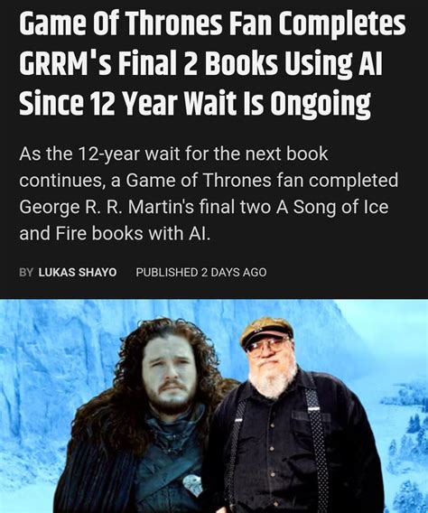 Chat GPT finished Game of thrones : r/ChatGPT