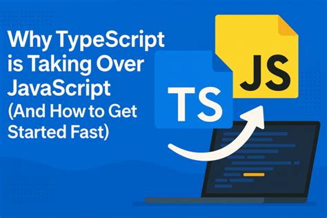 Why TypeScript Over JavaScript 的图像结果
