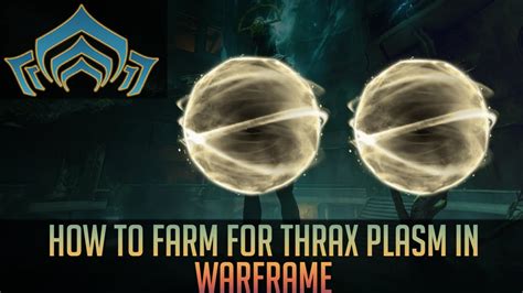 How to get Thrax Plasm in Warframe - YouTube