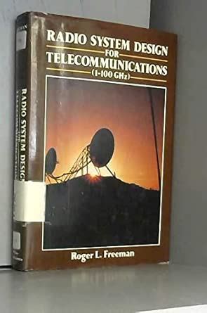 Buy Radio System Design for Telecommunications (1–100 GHz) (Wiley ...