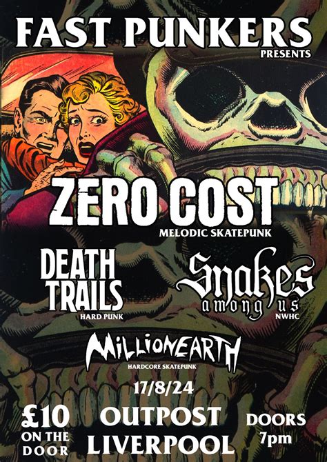 Fast Punkers Presents: Zero Cost, Snakes Among Us, Death Trails ...