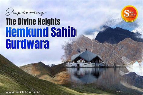 Hemkund Sahib Gurdwara: A Journey to the Divine Heights