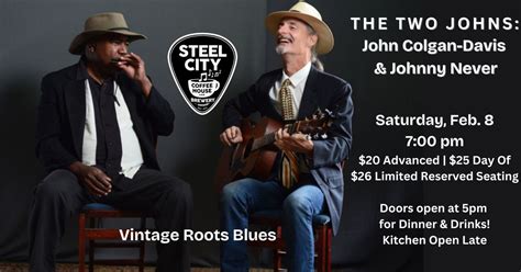 The Two Johns: Johnny Never & John Colgan-Davis, 203 Bridge St ...