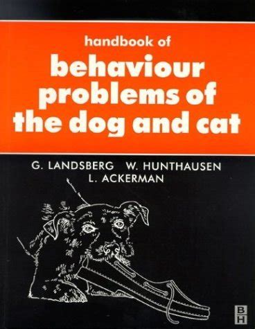 Buy Handbook of Behaviour Problems of the Dog and Cat Book Online at ...