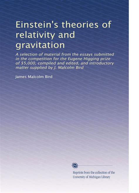 Einstein's theories of relativity and gravitation: A selection of ...
