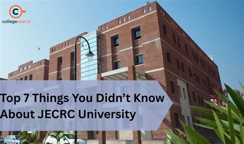 Top 7 Things You Didn’t Know About JECRC University