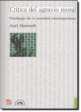 Buy Critica del Agravio Moral. Patologias de La Sociedad Contemporanea ...