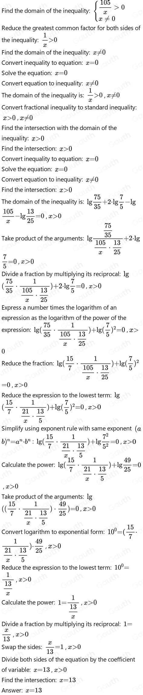 Solved: log 75/35 +2 log 7/5 -log 105/x -log 13/25 =0 A. 90 B. 65 C. 13 ...