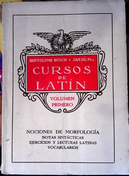 Cursos de Latín. Volumen Primero – Librería La Leona