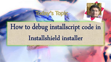 Image result for InstallShield Script Debugger Problem