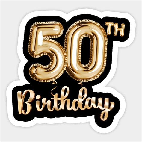 50th birthday gifts party balloons gold sticker – Artofit