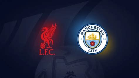 How to watch Liverpool vs. Man. City in India? Start time, live stream ...