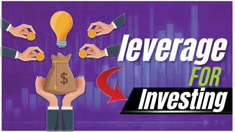 Leverage For Investing