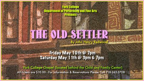 The Old Settler - May 10 7pm - Speech Communication and Theatre Arts ...
