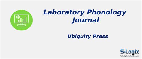 Laboratory Phonology Ubiquity Press Journal Impact Factor | S-Logix