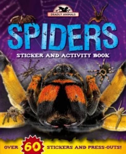 Buy Deadly Animals: Spiders (Sticker and Activity) Book Online at Low ...