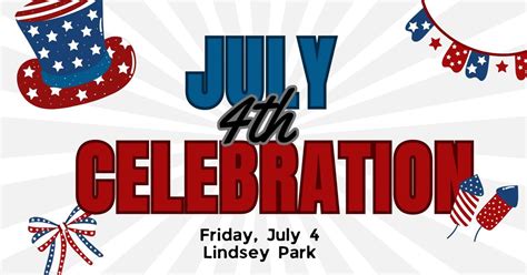 July 4th Celebration, Lindsey Park, Tyler, 4 July 2025 | AllEvents