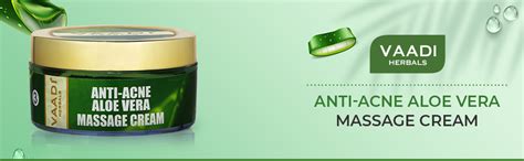 Vaadi Herbals Anti Acne Aloe Vera Massage Cream, 50 Gm : Amazon.in: Beauty
