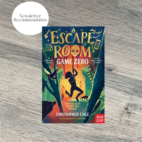 Escape Room - Game Zero by Christopher Edge - Kenilworth Books