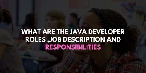 Image result for Job Responsibilities for Java Programmer