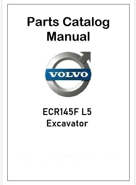 Volvo ECR145F L5 Excavator Pdf Parts Catalog Manual – Manualkarts