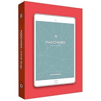 Buy Magichands: Ui & Ux Design Book Online at Low Prices in India ...