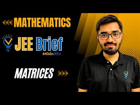 Matrices in One Shot Video Lecture - JEE