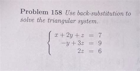 Use Back Substitution to Solve the Triangular System 的图像结果