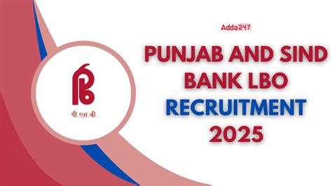 Punjab and Sind Bank LBO Exam Date 2025 Out, Online Exam on 12 April