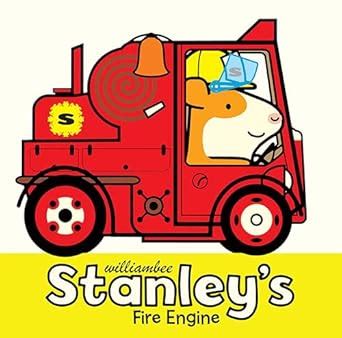Stanley's Fire Engine: 9 (Stanley Picture Books) : Bee, William: Amazon ...
