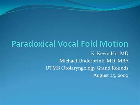 PPT - Paradoxical Vocal Fold Motion PowerPoint Presentation, free ...