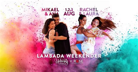 UrbanityxVRose Lambada Weekender: Mikael & Ana, Rachel & Laura (📍 ...