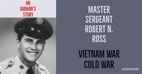 An Airman's Story: Master Sergeant Robert (Bob) N. Ross